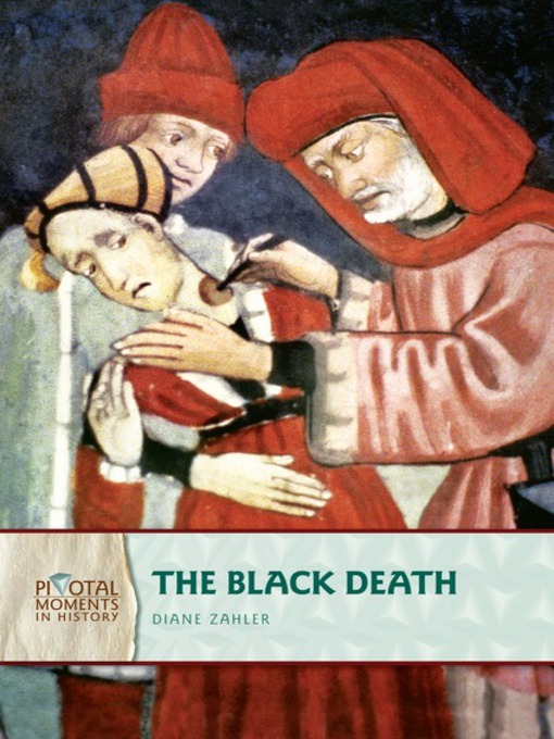 Title details for The Black Death by Diane Zahler - Available